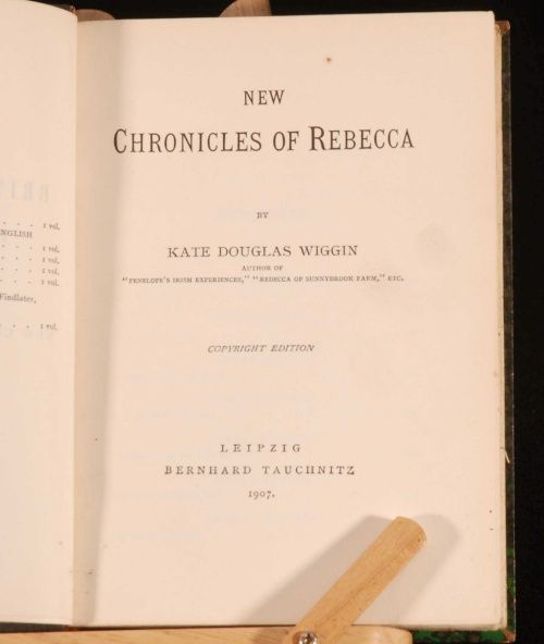 1907 Chronicles of Rebecca Copyright Edition K D Wiggin