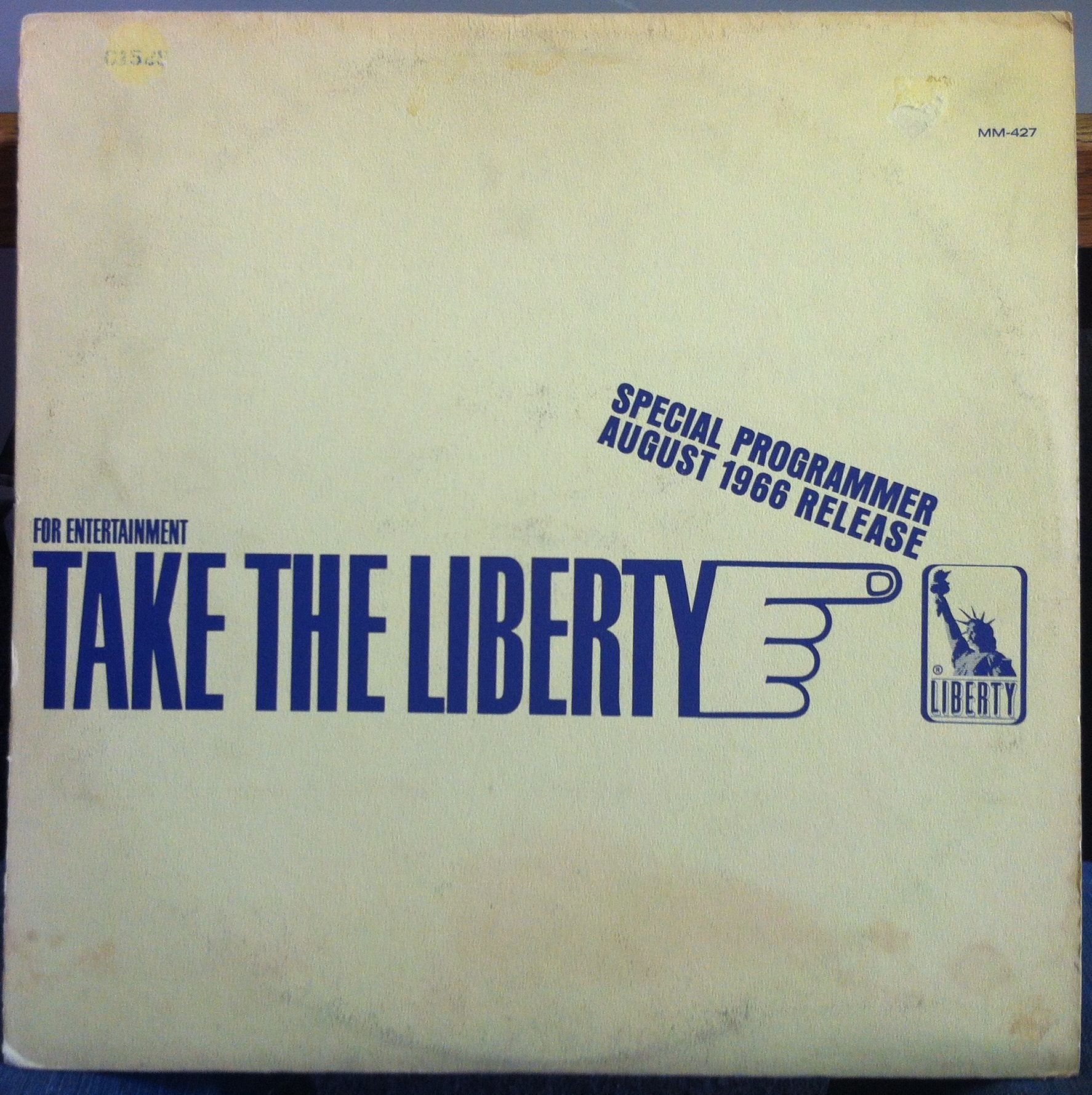 August 1966 Liberty Comp Take The Liberty LP VG WLP mm 427 The T Bones