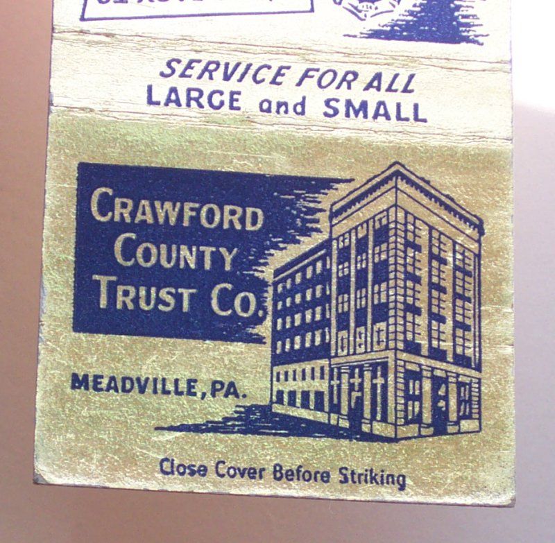 1950s Matchbook Crawford County Trust Co Meadville PA