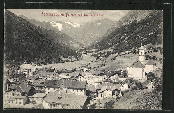 alte AK Gossensass, Ortsansicht mit dem Pflerschtal