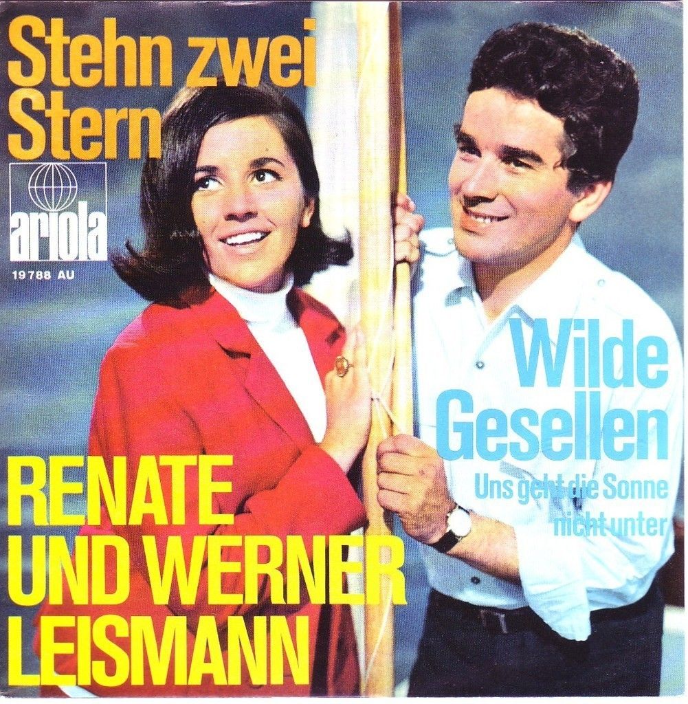 RENATE & WERNER LEISMANN   Stehn zwei Stern