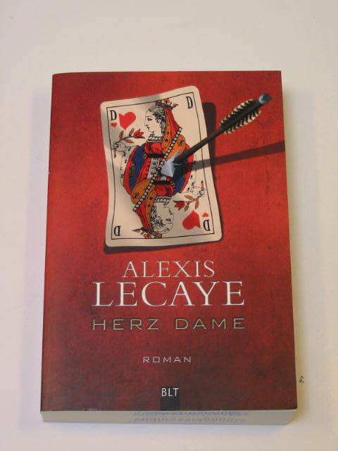 Alexis Lecaye Herz Dame. Paris Krimi UNGELESEN