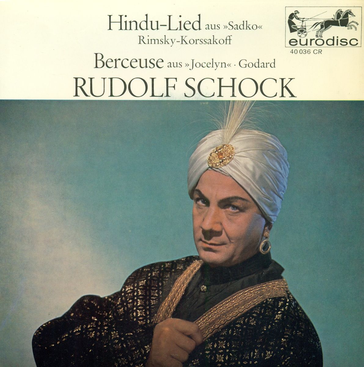 RUDOLF SCHOCK HINDU LIED RIMSKY KORSAKOFF SADKO BERCEUSE GODARD 7